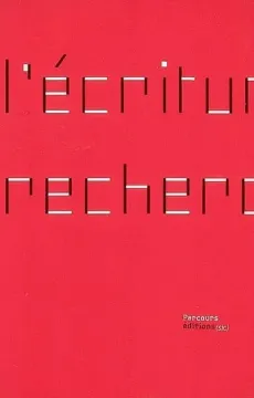 Couverture de l'ouvrage L'écriture en recherche