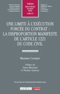  Une limite à l'exécution forcée du contrat : la disproportion manifeste de l'article 1221 du Code civil