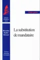 la-substitution-du-mandataire-9782913397156.jpg